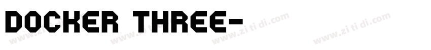 DOCKER THREE字体转换